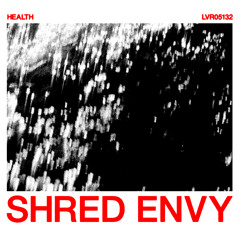 SHRED ENVY