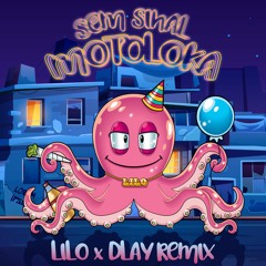 Mc Lipi - Sem Sinal, Motoloka (LILO & DLAY remix)