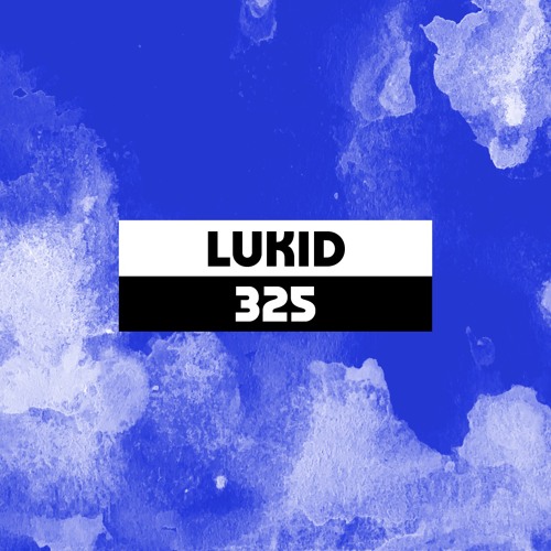 Dekmantel Podcast 325 - Lukid