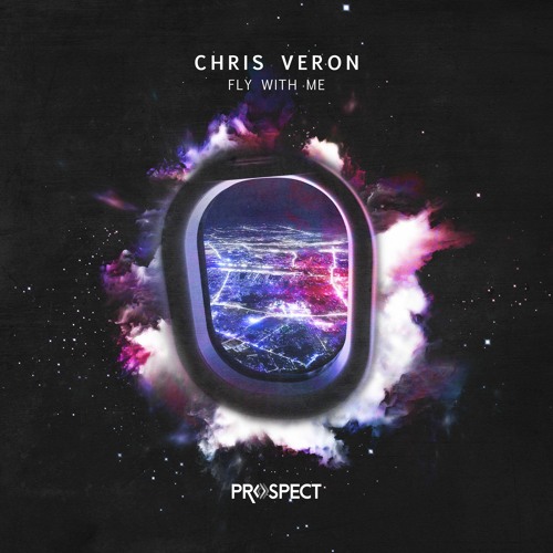 Chris Veron - Fly With Me (Original Mix)