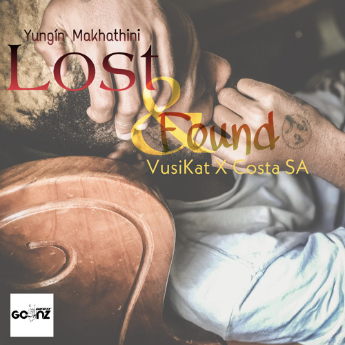 Yungin Makhathini X Vusikat X CostaSA - Lost and Found prod by Yungin.mp3