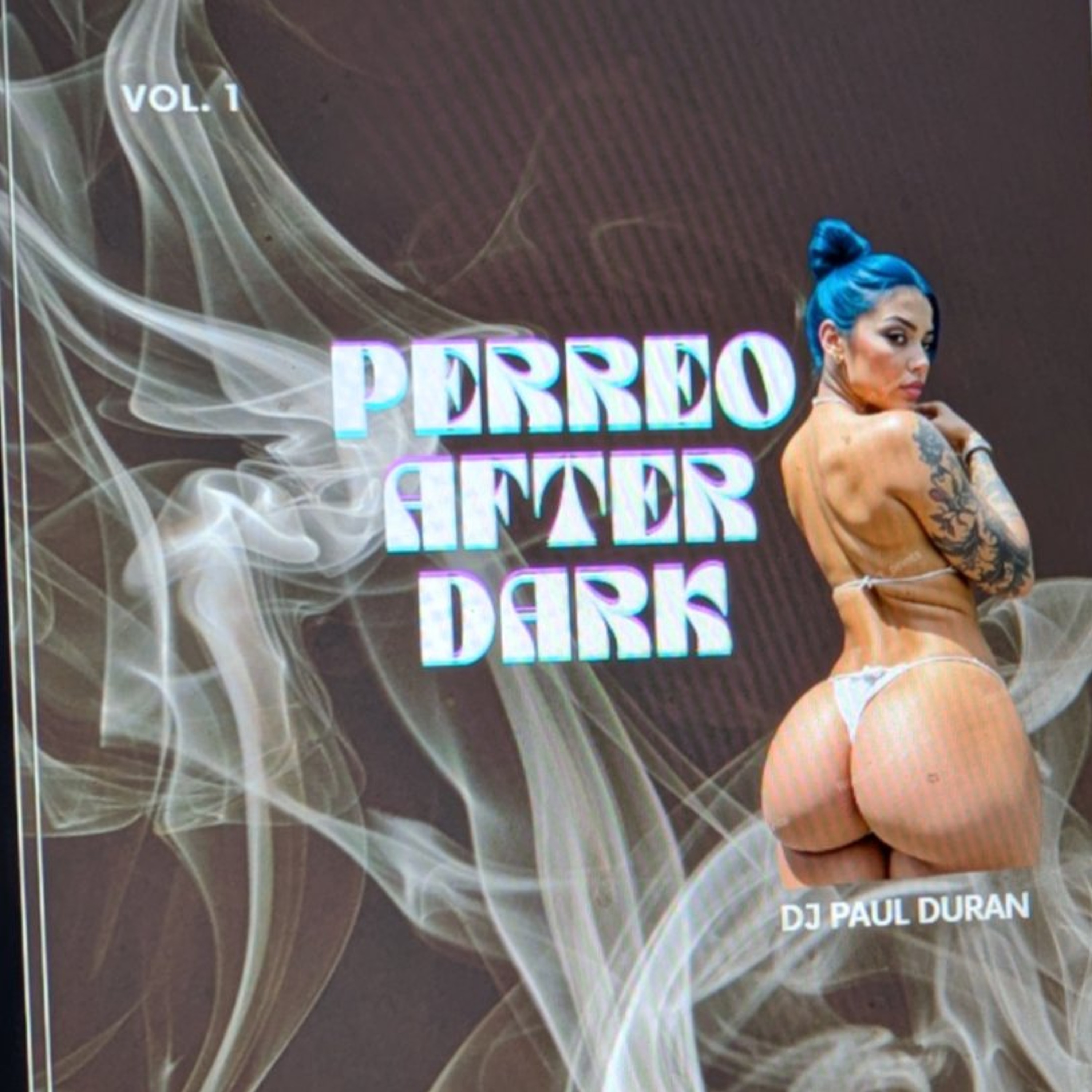 Perreo After Dark VOL. 1 episode artwork
