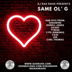 DJ RaH RahH - Same Ol' G - R&B