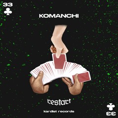 Komanchi - Restart