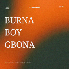 Burna Boy - Gbona (Buntmann Remix)