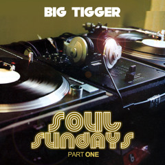 SOUL SUNDAYS - PART 1