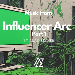 Glitch - Music from Alan Becker's "Influencer Arc Ep. 1"