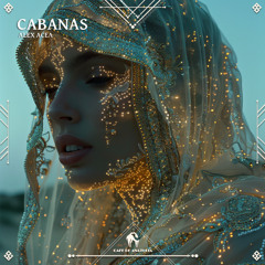 ALEX ACEA - Cabanas (Cafe De Anatolia)