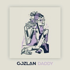 Gozlan - Daddy