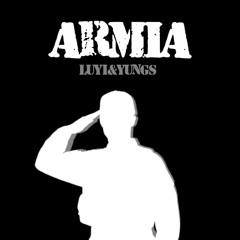 ARMIA ft.luyi