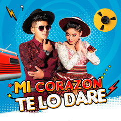 Mi Corazón Te Lo Daré (Remix)