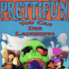 Prettifun - Haha! (prod. Misogi, Legion, Outtatown) [SNIPPET]