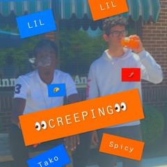 Creepin FT,MANI (prod by Timmy)