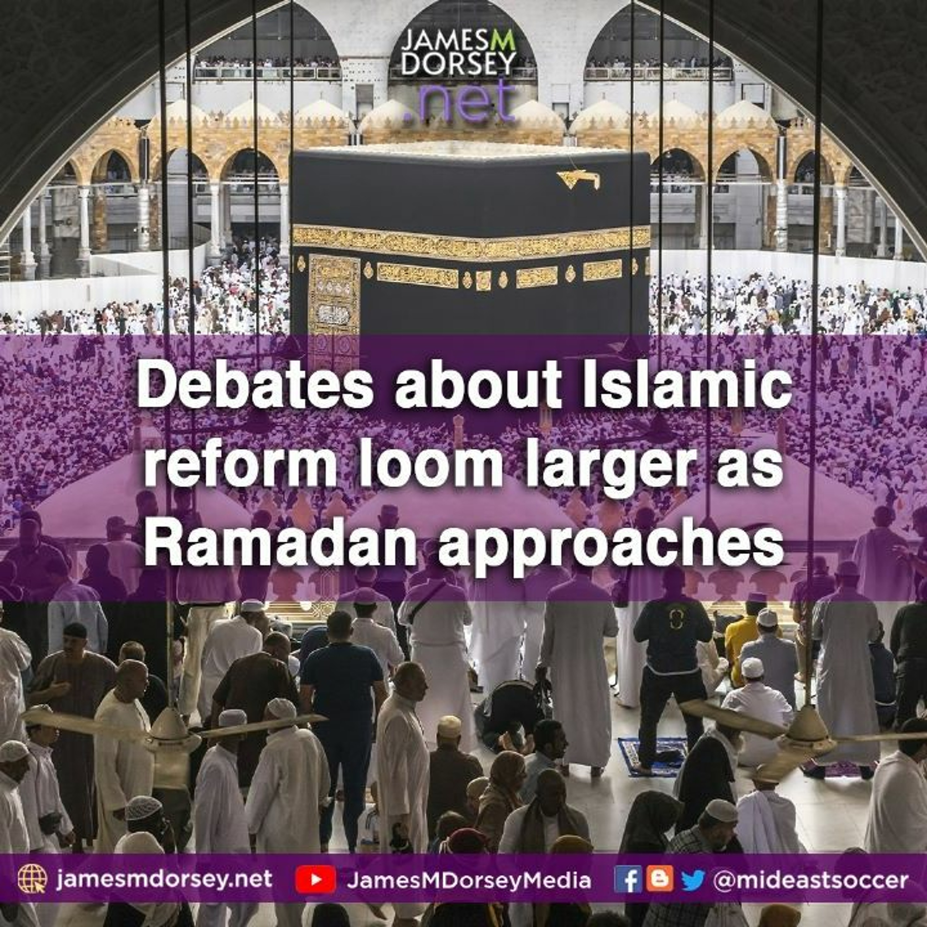 Debates About Islamic Reform Loom Larger As Ramadan Approaches