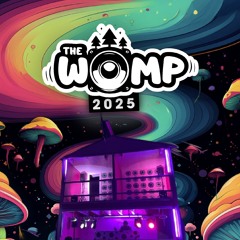 Late Night Wompin' at the Doll House - The Womp 2025