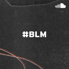 Black Lives Matter: #BLM