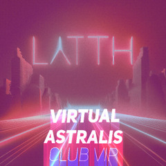Virtual Astralis (Club VIP mix)