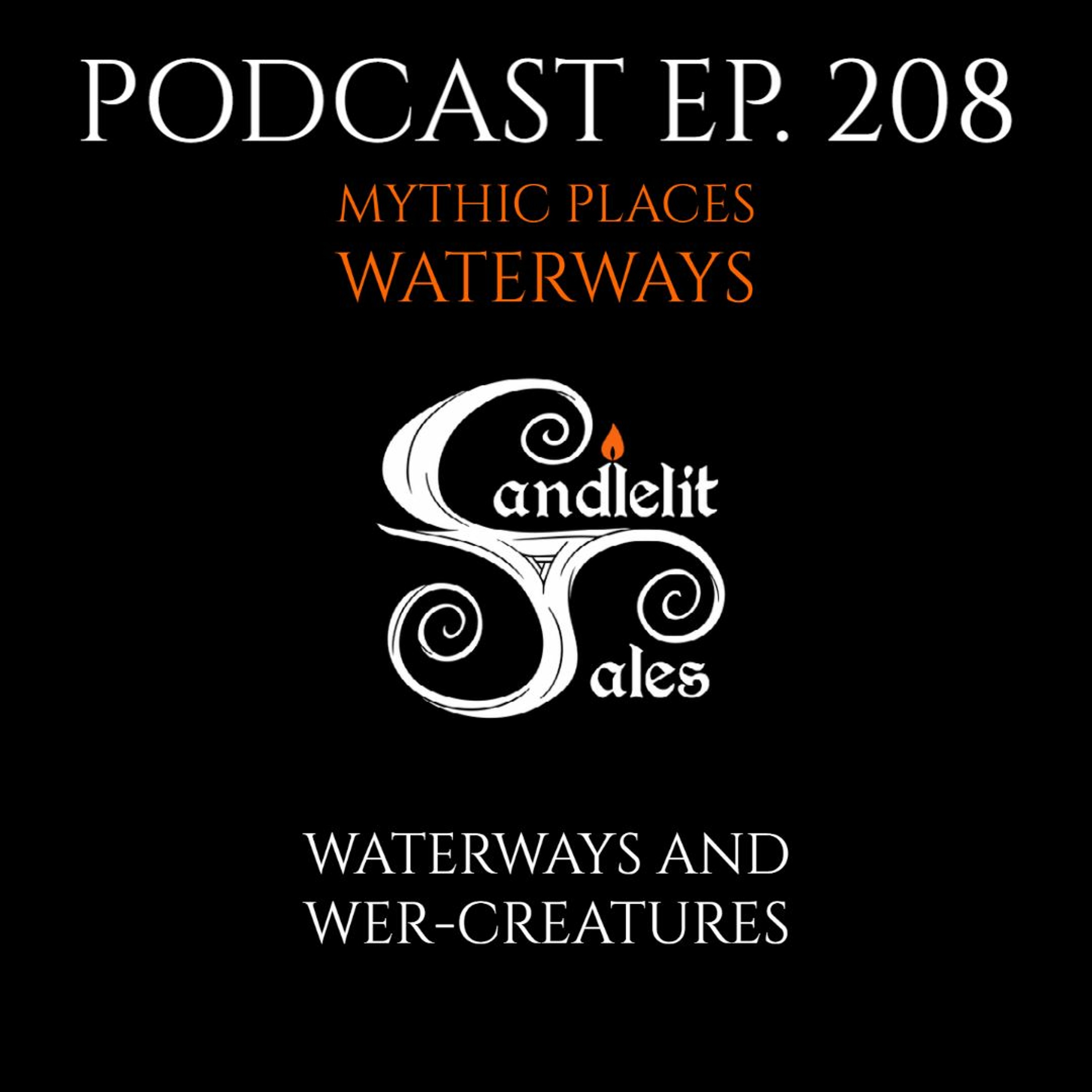 Candlelit Tales Irish Mythology Podcast