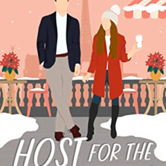 [Get] PDF ✔️ Host for the Holidays: A Sweet Romance (Christmas Escape) by  Martha Key