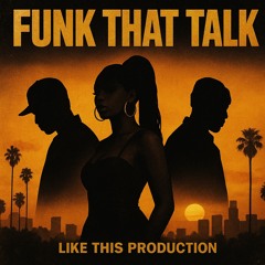 Funk That Talk