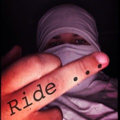 Ride (Prod . RC Beats)