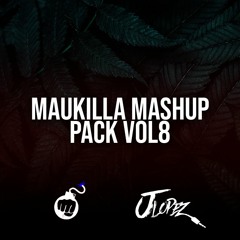Maukilla Mashup Pack Vol. 8