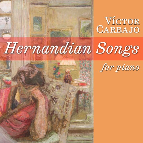 Hernandian Songs (piano transcription)