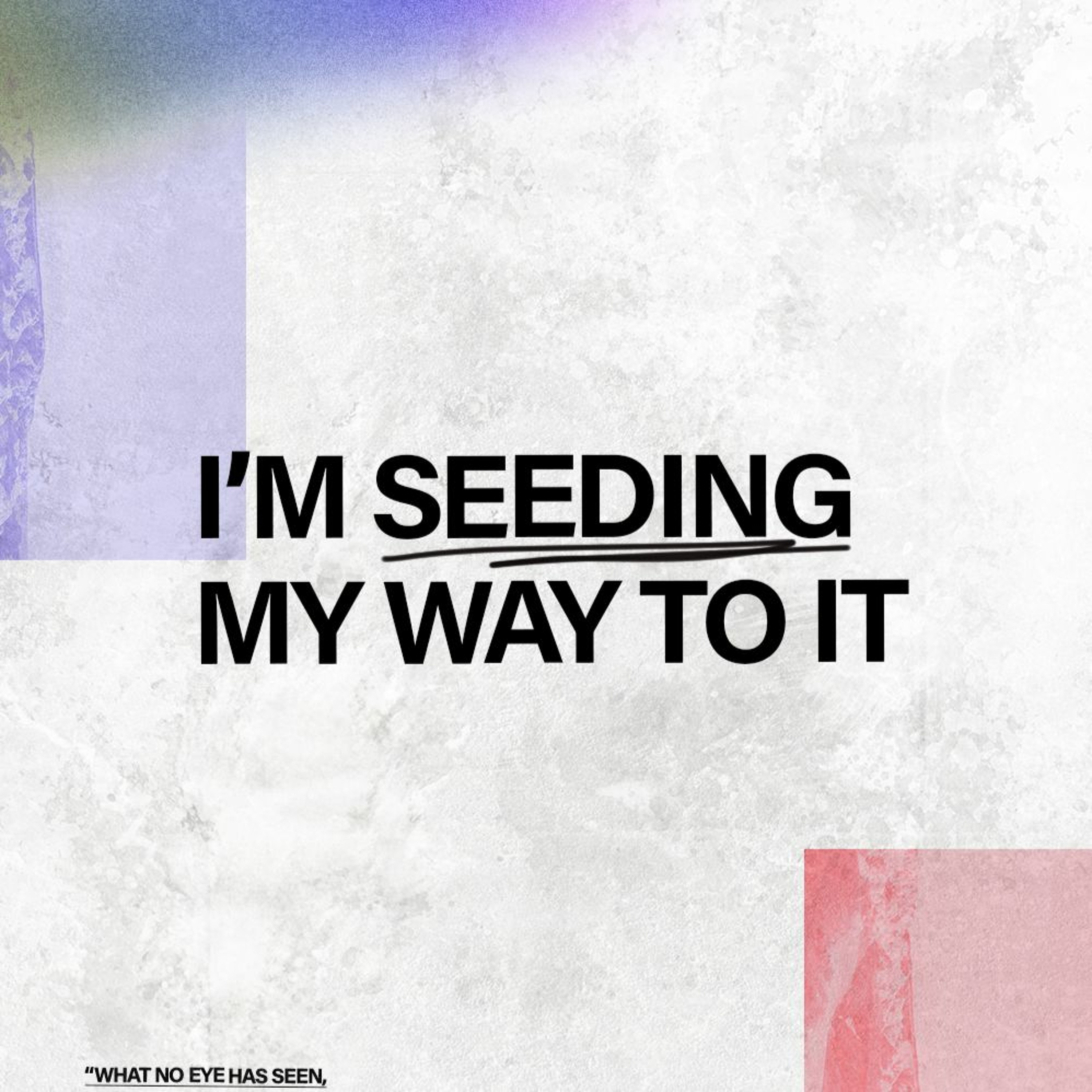 I'm Seeding My Way To It | Eric Morris episode artwork