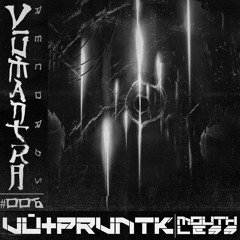 Vū+PRVNTK - Mouthless