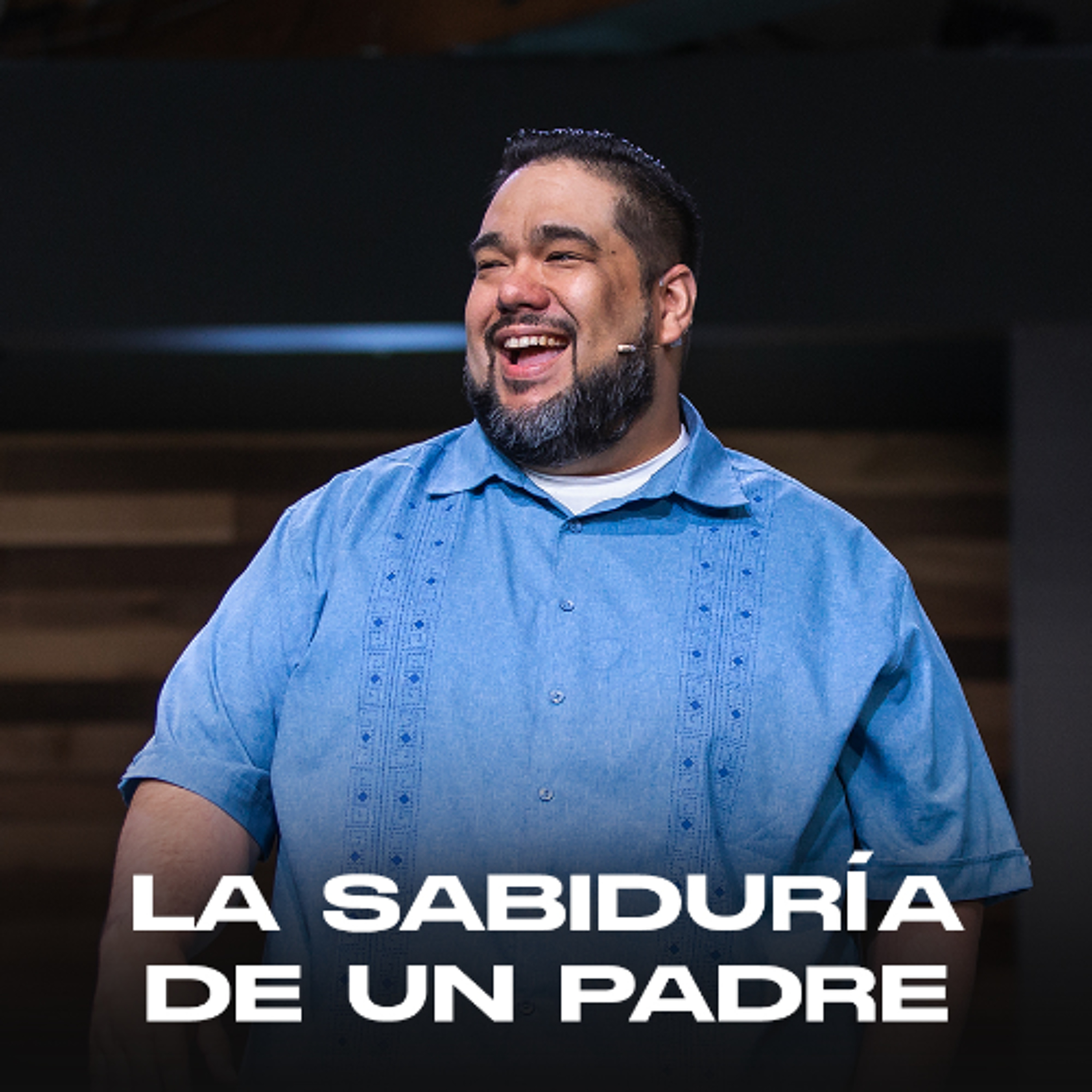 "La Sabiduría de un Padre" con Pastor Joey Silva episode artwork