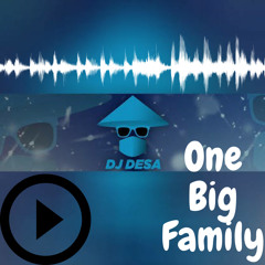 One Big Family