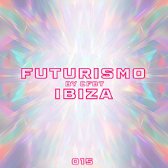 CFBT - FUTURISMO IBIZA 015 on Ibiza Stardust Radio
