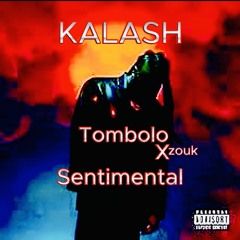 Kalash Tombolo (DJ RAF) Zouk Sentimental