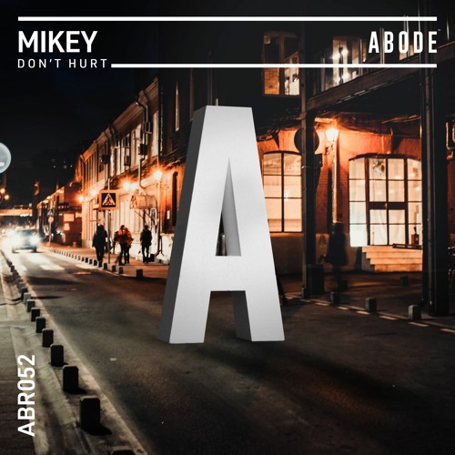 Mikey (UK) - Don't Hurt