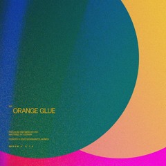 Premiere: bw — Orange Glue [Gegenwarts Records]