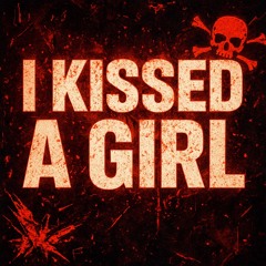 I KISSED A GIRL TEKK REMIX [185BPM]
