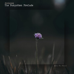 The Forgotten Prelude