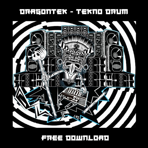 DragonTek - Tekno Drum Part 10 (free Download)