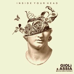 Gioli & Assia - Inside Your Head (Power XD Remix)