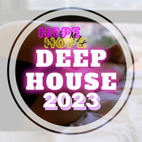 Mihata - Hope Deep House Mix 2023 Vol.1