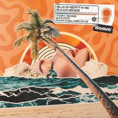 Toby Rose & Saimöö - Summertime Sadness (feat. Raphael DeLove)