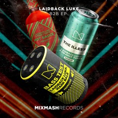 Laidback Luke - B2B EP