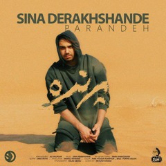 Parandeh - Sina Derakhshande