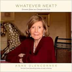 [VIEW] EPUB 📝 Whatever Next? Lessons from an Unexpected Life by Anne Glenconner EBOO