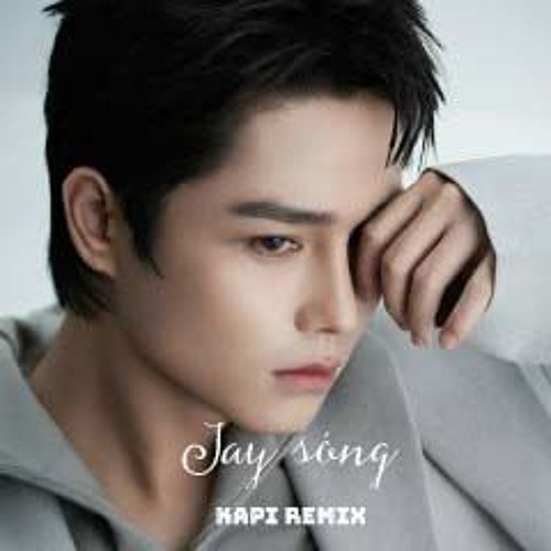 Say Sóng Remix (Tăng Duy Tân) - Kapi remix