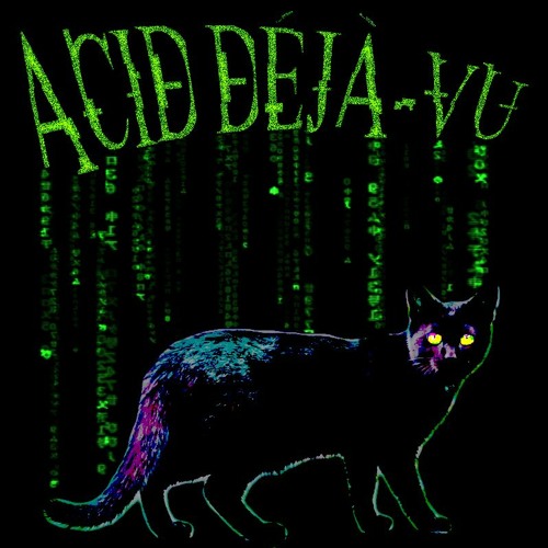 Acid Déjà-vu