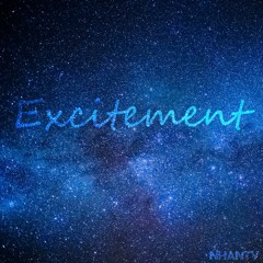 Excitement