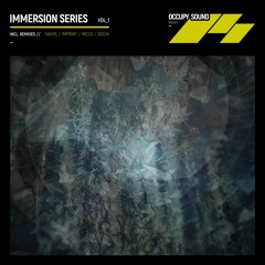 Incus - Disperse (Imprint Remix) - Immersion Series Vol.1