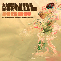 Emmanuel Horvilleur - Radios (Fede Aliprandi Club Rework)