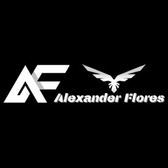 Set#1 / DjAlexanderFlores🎧🦅🍁